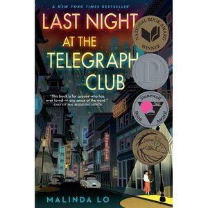 Last Night at the Telegraph Club -- Malinda Lo